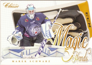SCHWARZ Marek OFS Classic 2015/2016 Magic Hands MH-20 /99
