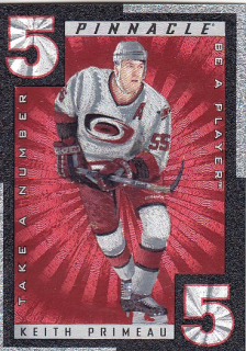 PRIMEAU Keith Pinnacle BAP 1997/1998 Take a Number TN15