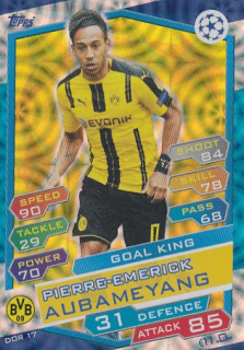 AUBAMEYANG Pierre-Emerick Topps Match Attax 2016/2017 Champions league DOR17 Goal King