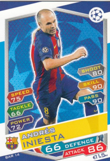 INIESTA Andrés Topps Match Attax 2016/2017 Champions league BAR14 ?