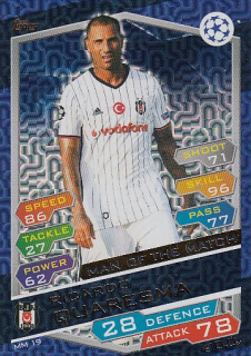 QUARESMA Ricardo Topps Match Attax 2016/2017 Champions League MM19 Man of the Match